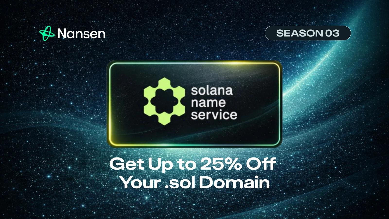 Nansen Points S03: Up to 25% Off Your .sol Domain