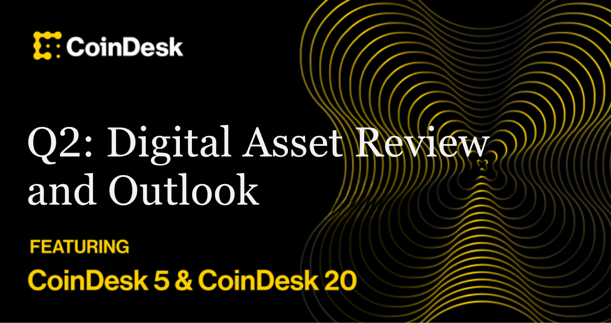 Digital Assets: Q2 2026 Quarterly Review and Outlook | CoinDesk Research
