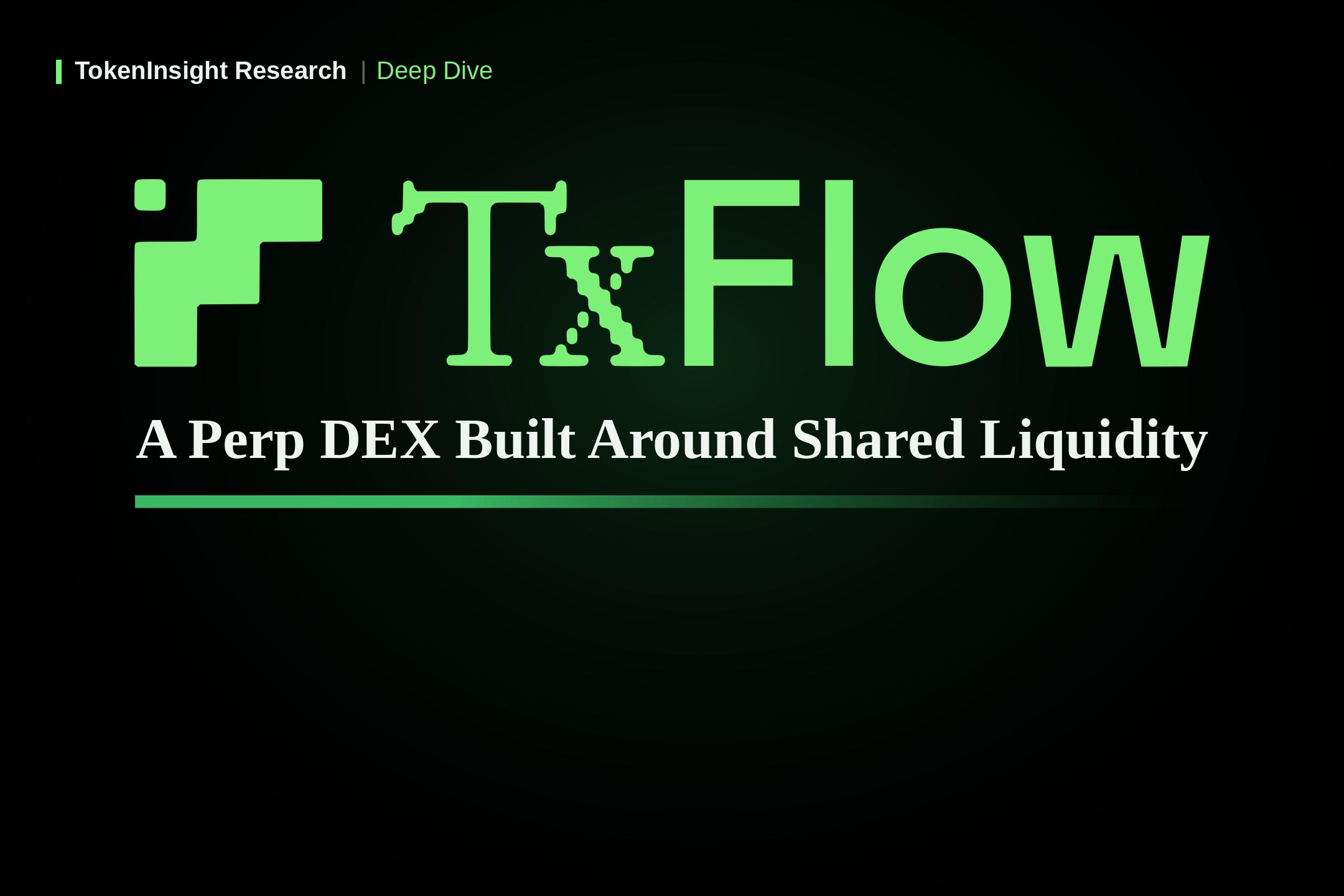 TxFlow: A Perp DEX Built Around Shared Liquidity