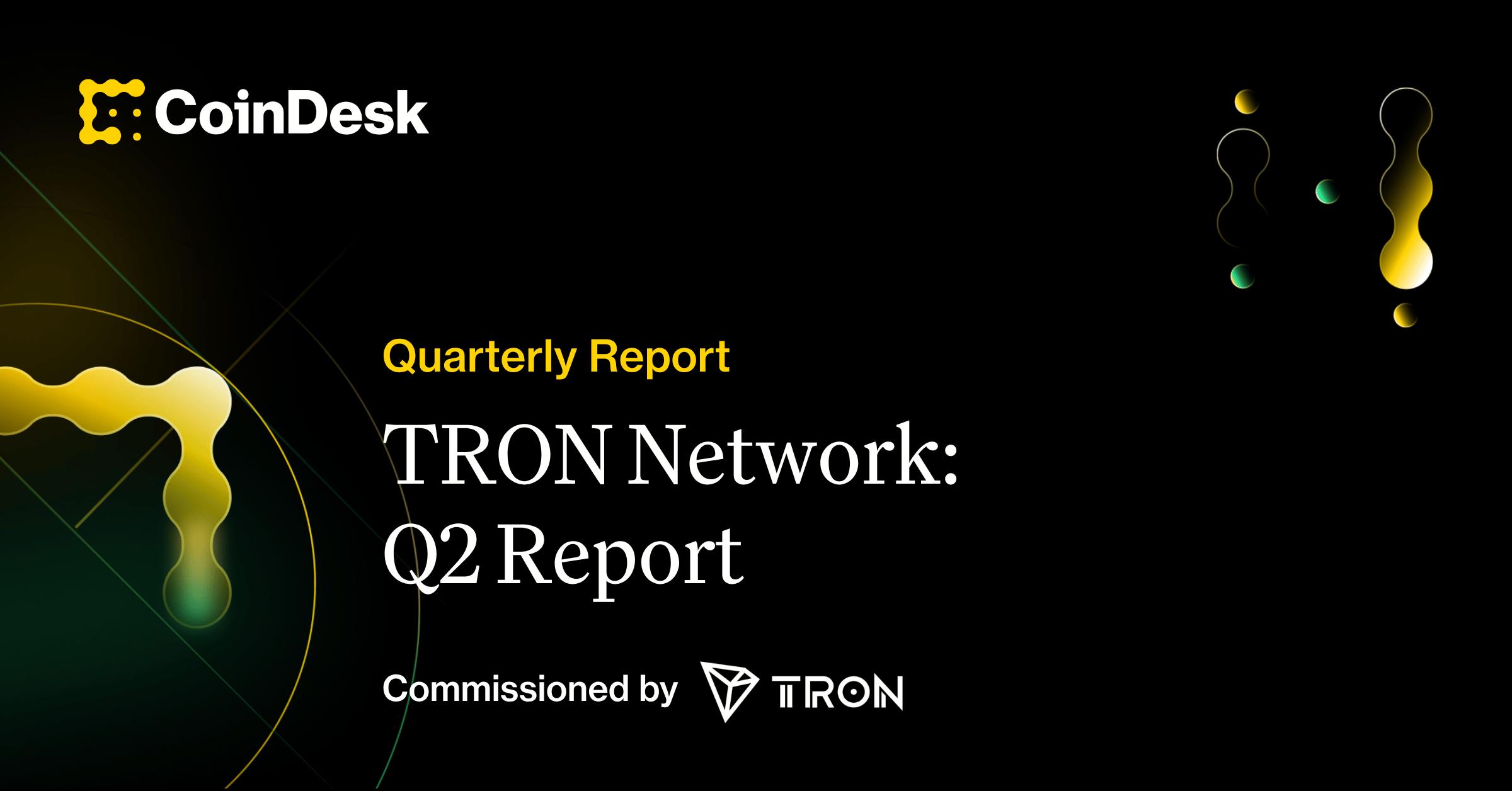 TRON Network - Q2 2026